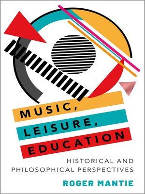 cover image of Music, Leisure, Education
